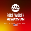 Fort Worth Local News